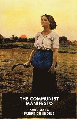 Karl Marx, Friedrich Engels - Communist Manifesto (unabridged edition), Häftad