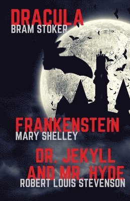 Frankenstein, Dracula, Dr. Jekyll and Mr. Hyde 1