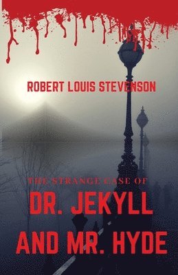 The Strange Case of Dr. Jekyll and Mr. Hyde 1