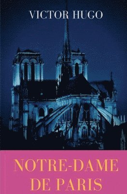 Victor Hugo - Notre-Dame de Paris, Häftad