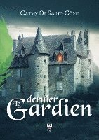 Le dernier Gardien 1