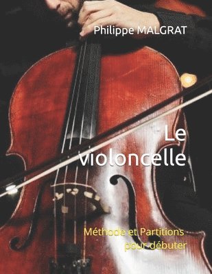 bokomslag Le violoncelle