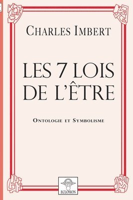 Les 7 Lois de l'tre 1