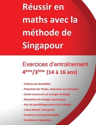 bokomslag Exercices d'entraînement 4ème/3ème - Réussir en maths avec la méthode de Singapour: du simple au complexe