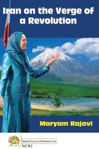 bokomslag Iran on the Verge of a Revolution