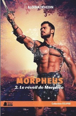 Le Rveil de Morphe 1