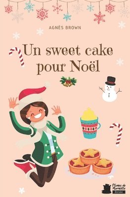 Un sweet cake pour Noel 1