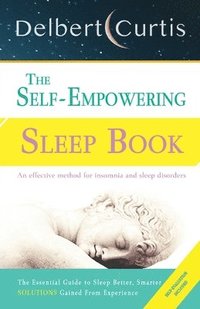 bokomslag The Self Empowering Sleep Book