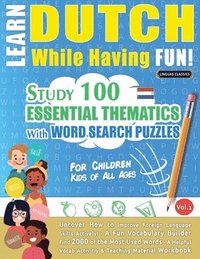 bokomslag Learn Dutch While Having Fun! - For Children