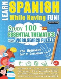 bokomslag Learn Spanish While Having Fun! - For Beginners