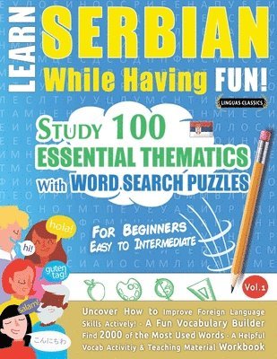 bokomslag Learn Serbian While Having Fun! - For Beginners