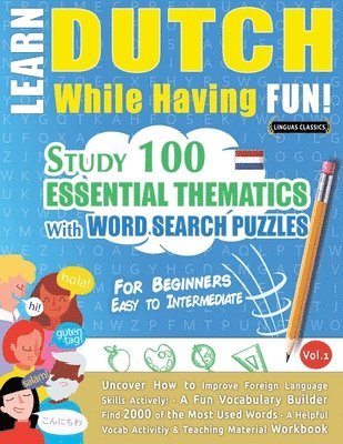 bokomslag Learn Dutch While Having Fun! - For Beginners