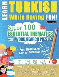 bokomslag Learn Turkish While Having Fun! - For Beginners