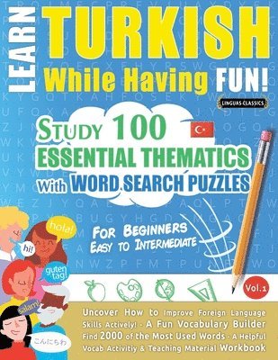bokomslag Learn Turkish While Having Fun! - For Beginners