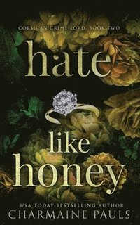 bokomslag Hate Like Honey