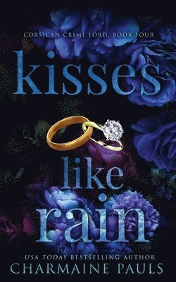 Kisses Like Rain 1