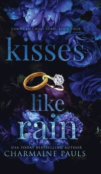 bokomslag Kisses Like Rain (Hardcover)