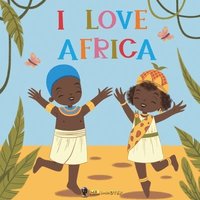 bokomslag I Love Africa