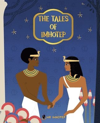The Tales of Imhotep 1