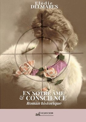 bokomslag En notre âme et conscience