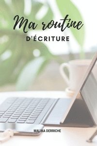 bokomslag Ma Routine d'Ecriture