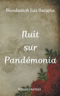 bokomslag Nuit sur Pandmonia