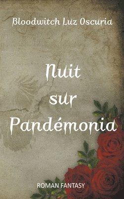 bokomslag Nuit sur Pandmonia