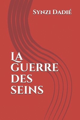 La Guerre des seins 1