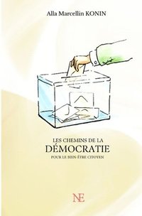 bokomslag Les Chemins de la démocratie