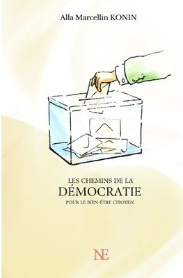 bokomslag Les Chemins de la democratie