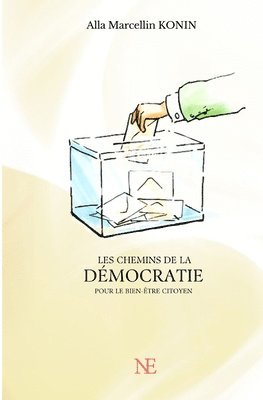 bokomslag Les Chemins de la démocratie