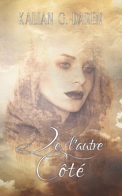 Kallan G Daren, Kallan G. Daren, KALLAN G. DAREN - De l'autre côté, Häftad