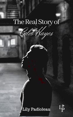 The Real Story Of Caleb Hayes