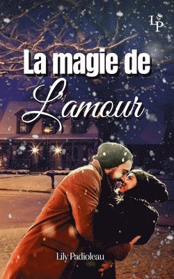 La magie de l'amour 1