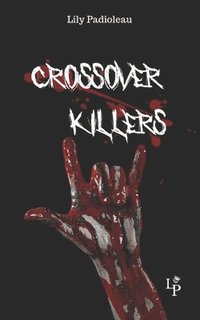 bokomslag Crossover Killers
