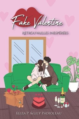 Eliza P, Lily Padioleau, Eliza P. - Fake Valentine, Häftad