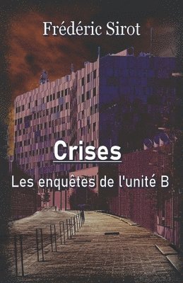Frédéric Sirot - Crises, Häftad