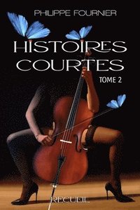 bokomslag Histoires Courtes Tome 2