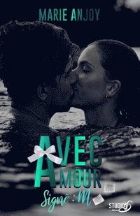 bokomslag Avec amour, signé M