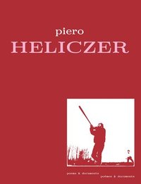 bokomslag Piero Heliczer - Poems & Documents