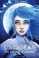 bokomslag L'Académie du Disque d'Argent - I