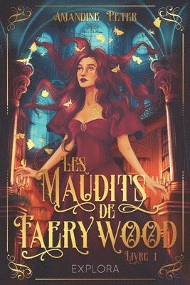 Les Maudits de Faerywood 1