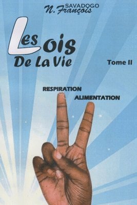 bokomslag Les Lois de la Vie