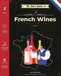 bokomslag Short Guide - French Wines
