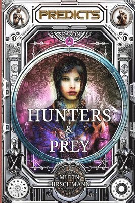 The Hunters and the Prey 1