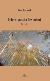 bokomslag Diderot aussi a été enfant