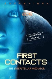 bokomslag First Contacts