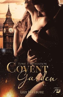 bokomslag Covent garden Tome 3