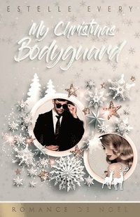 bokomslag My Christmas Bodyguard