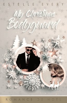 My Christmas Bodyguard 1